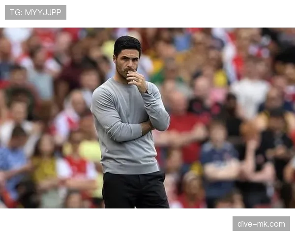 阿尔特塔面临执教挑战，球队执行力问题值得关注需及时解决